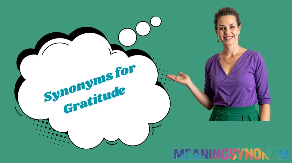 Synonyms for Gratitude