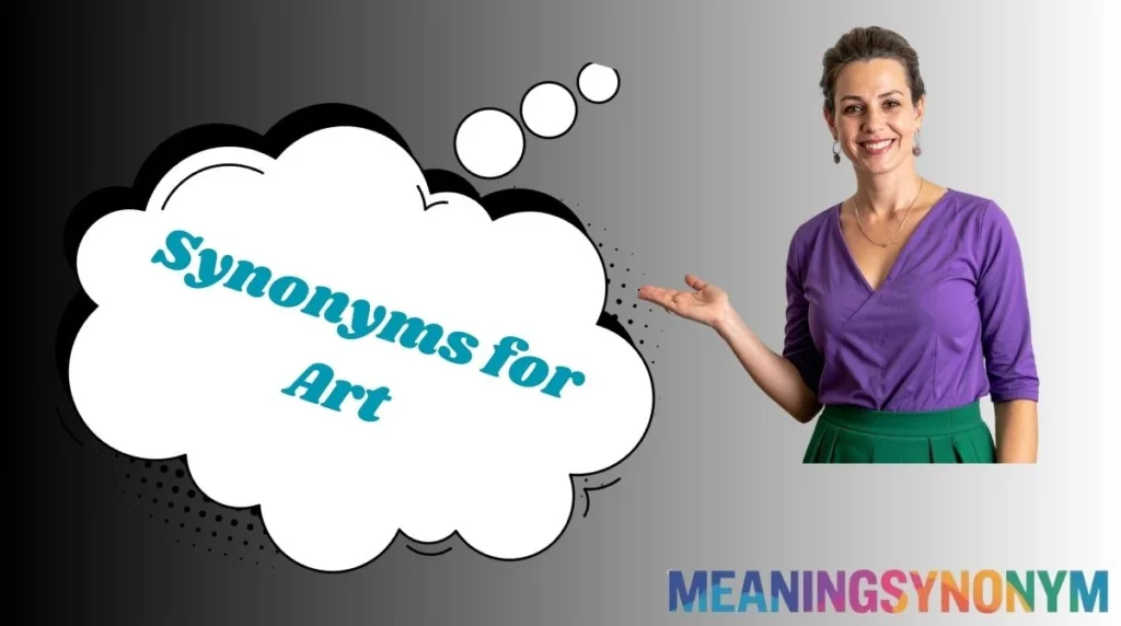 Synonyms for Art