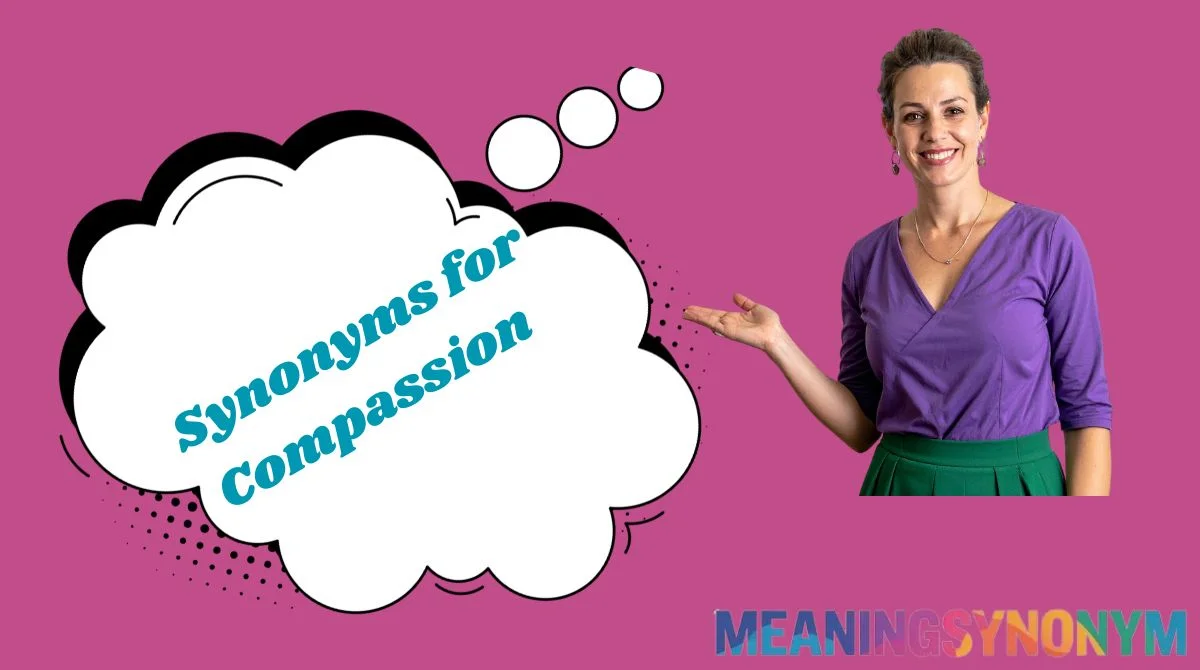 Synonyms for Compassion