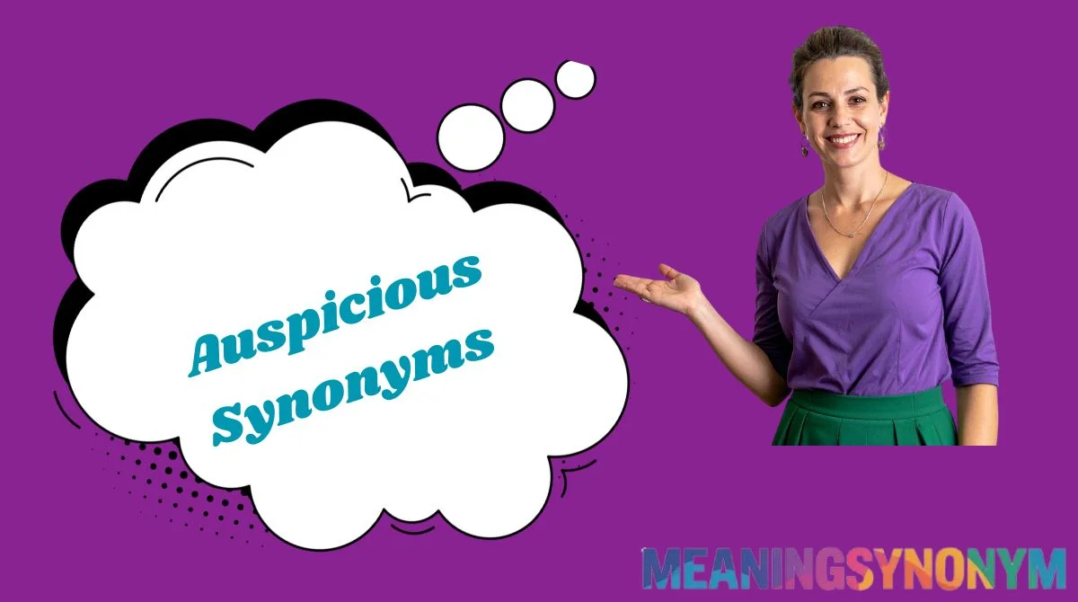 Auspicious Synonyms