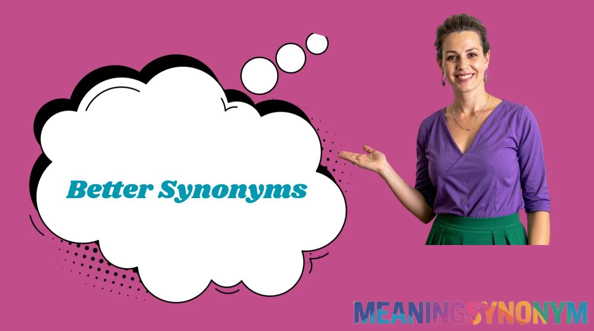 Better Synonyms