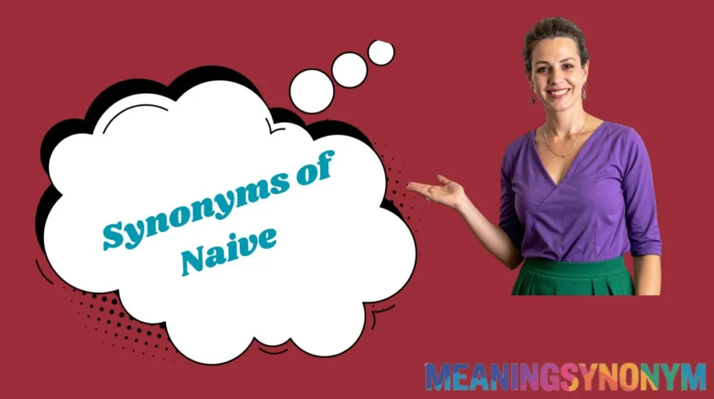 Synonyms of Naive